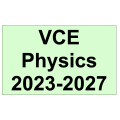 VCE Physics 2023 - 2027